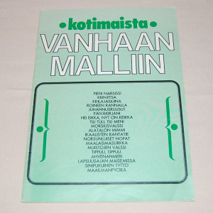 Kotimaista vanhaan malliin